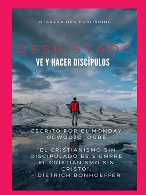 cover image of Despistado  ve y hacer discípulos